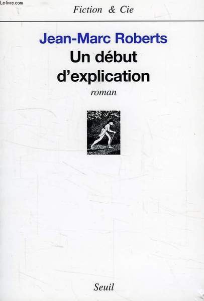 UN DEBUT D'EXPLICATION