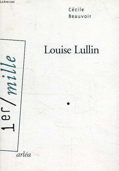 LOUISE LULLIN