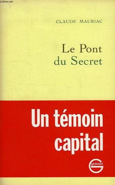 LE PONT DU SECRET