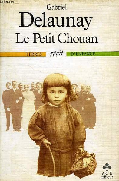 LE PETIT CHOUAN