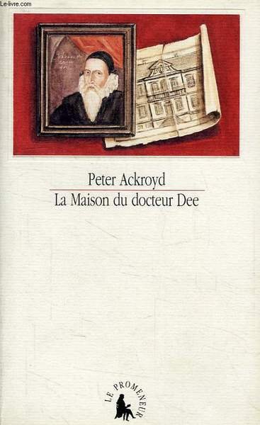 LA MAISON DU DOCTEUR DEE
