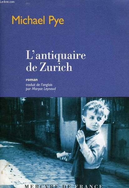 L'ANTIQUAIRE DE ZURICH