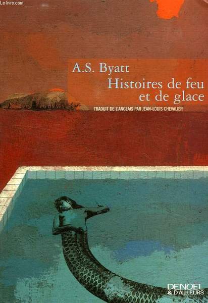 HISTOIRES DE FEU ET DE GLACE