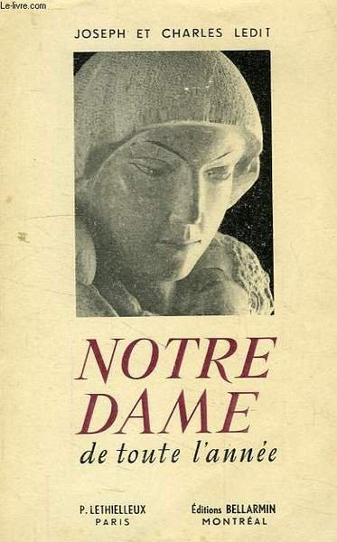NOTRE-DAME DE TOUTE L'ANNEE