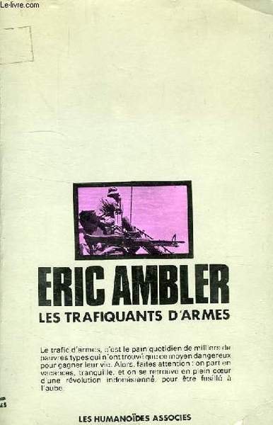 LES TRAFIQUANTS D'ARMES