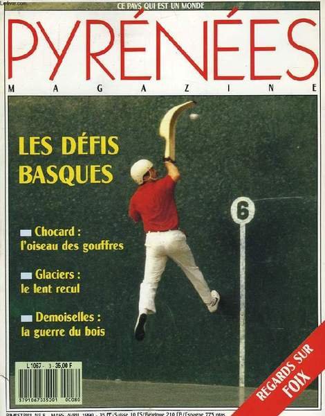 PYRENEES MAGAZINE, N° 8, MARS-AVRIL 1990