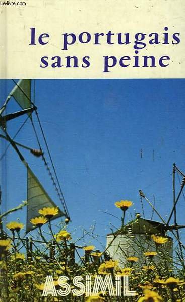 LE PORTUGAIS SANS PEINE