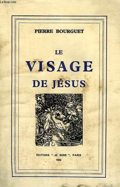 LE VISAGE DE JESUS