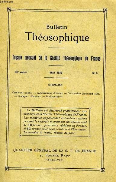 BULLETIN THEOSOPHIQUE, 33e ANNEE, N° 5, MAI 1932