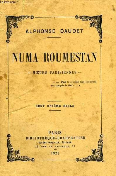 NUMA ROUMESTAN, MOEURS PARISIENNES