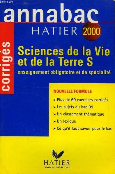 ANNABAC HATIER 2000, SCIENCES DE LAVIE ET DE LA TERRE …