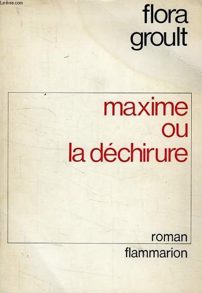 MAXIME OU LA DECHIRURE