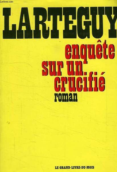 ENQUETE SUR UN CRUCIFIE