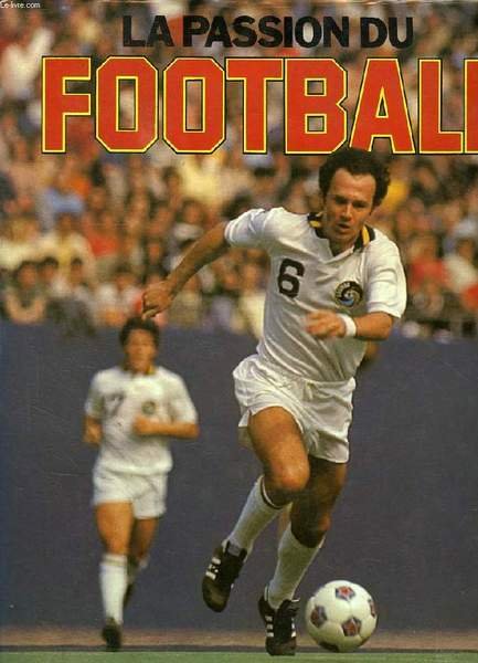 LA PASSION DU FOOTBALL