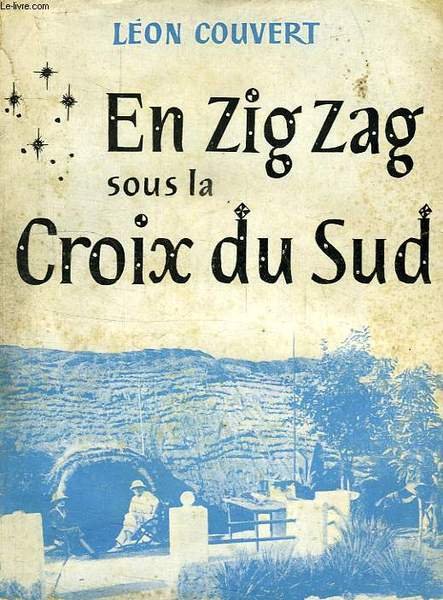 EN ZIGZAG SOUS LA CROIX DU SUD