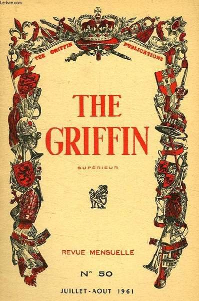 THE GRIFFIN, SUPERIEUR, N° 50, JUILET-AOUT 1961