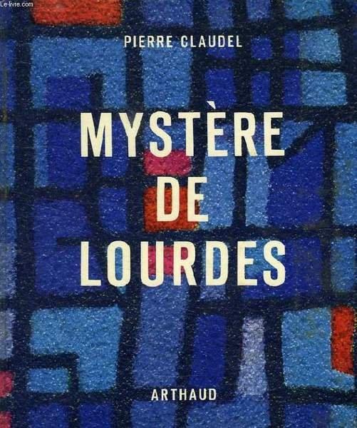 MYSTERE DE LOURDES