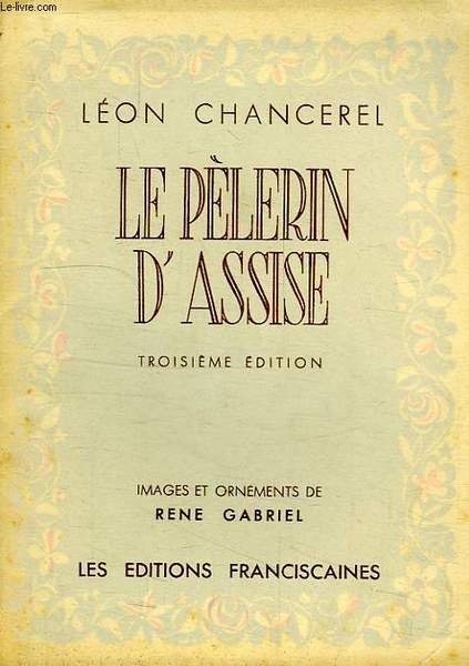 LE PELERIN D'ASSISE