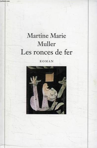 LES RONCES DE FER