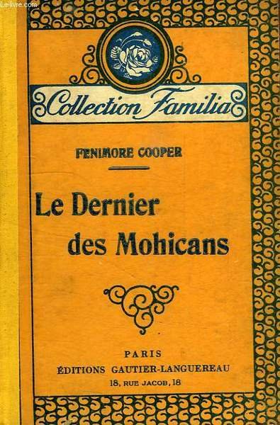 LE DERNIER DES MOHICANS