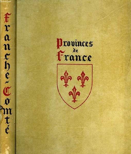 VISAGES DE LA FRANCHE-COMTE