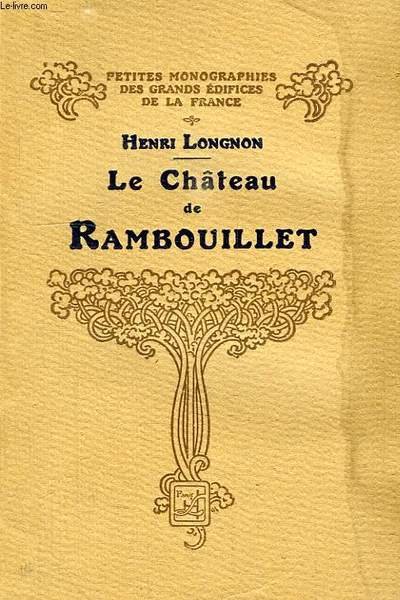 LE CHATEAU DE RAMBOUILLET