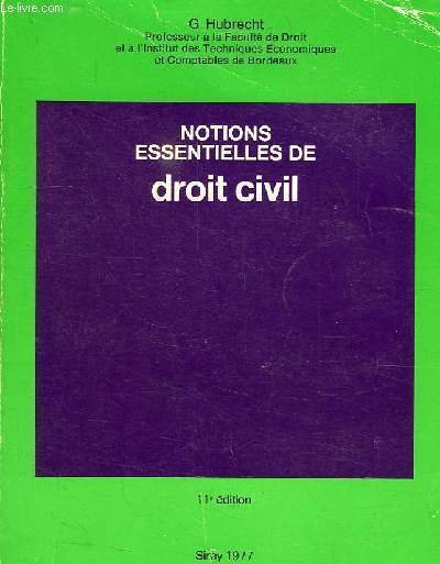 NOTIONS ESSENTIELLES DE DROIT CIVIL