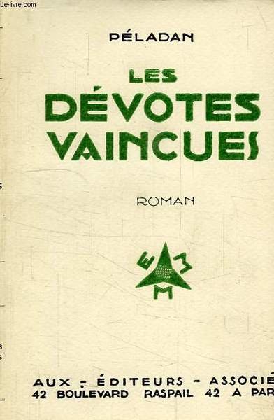 LES DEVOTES VAINCUES