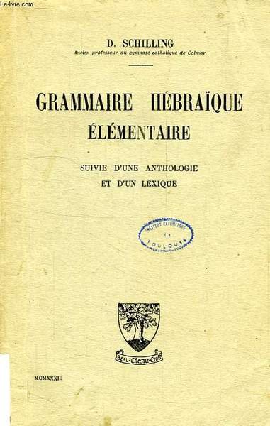 GRAMMAIRE HEBRAIQUE ELEMENTAIRE
