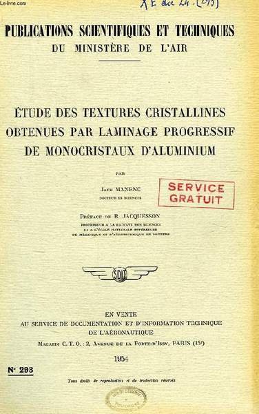 PUBLICATIONS SCIENTIFIQUES ET TECHNIQUES DU MINISTERE DE L'AIR 293, ETUDE …