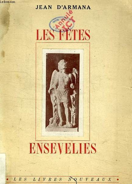 LES FETES ENSEVELIES, LUCQ-DE-BEARN, ETUDE CELTIQUE