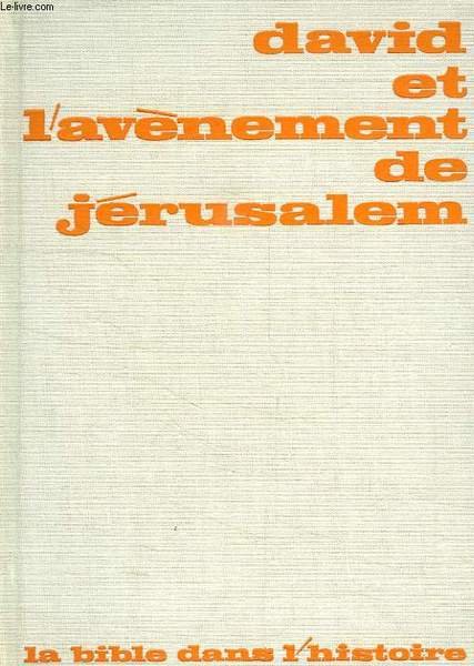 DAVID ET L'AVENEMENT DE JERUSALEM | Immagine principale