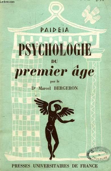 PSYCHOLOGIE DU PREMIER AGE
