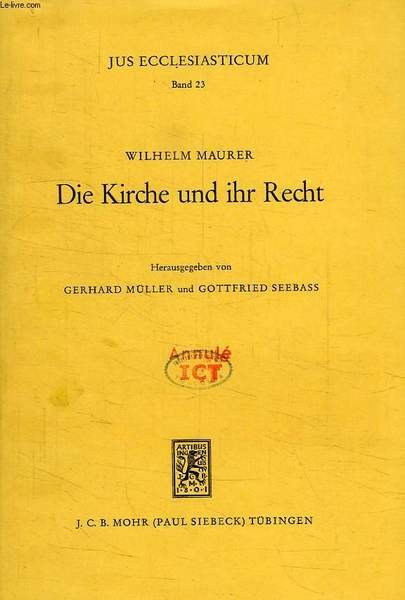 DIE KIRCHE UN IHR RECHT