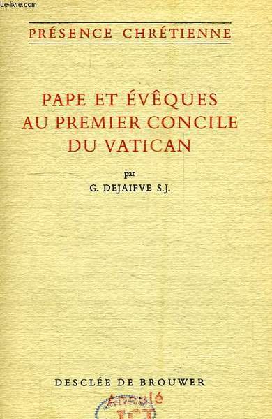 PAPE ET EVEQUES AU PREMIER CONCILE DU VATICAN