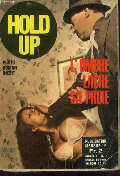 HOLD UP, N° 1