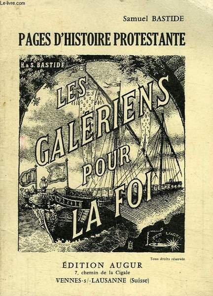 LES GALERIENS POUR LA FOI
