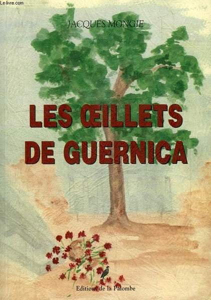 LES OEILLETS DE GUERNICA