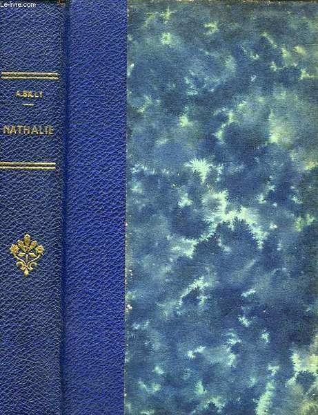 RECITS DES TEMPS ROMANESQUES, NATHALIE OU LES ENFANTS DE LA …