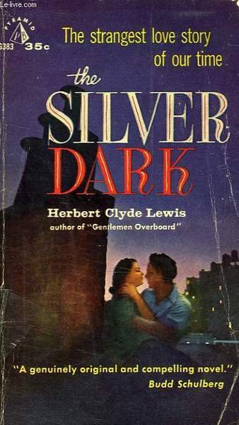 THE SILVER DARK