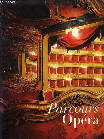 PARCOURS OPERA