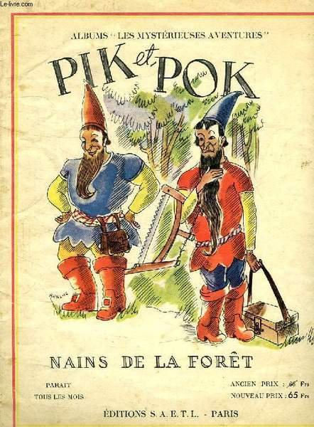 PIK ET POK, NAINS DE LA FORET