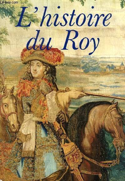 L'HISTOIRE DU ROY