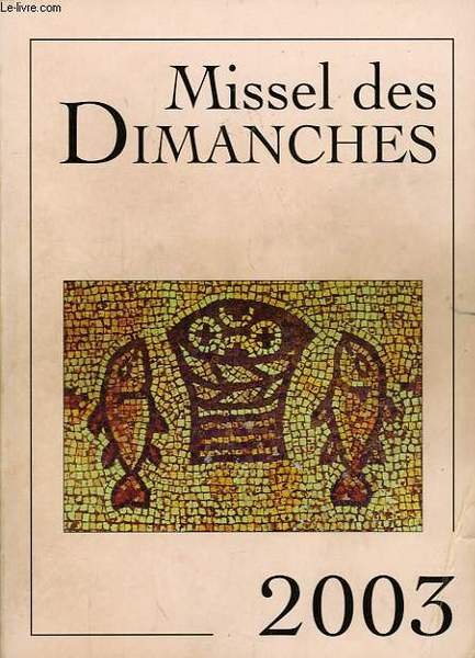 MISSEL DES DIMANCHES, 2003