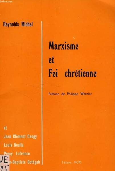 MARXISME ET FOI CHRETIENNE