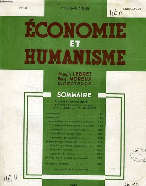 ECONOMIE ET HUMANISME, 2e ANNEE, N° 6, MARS-AVRIL 1943