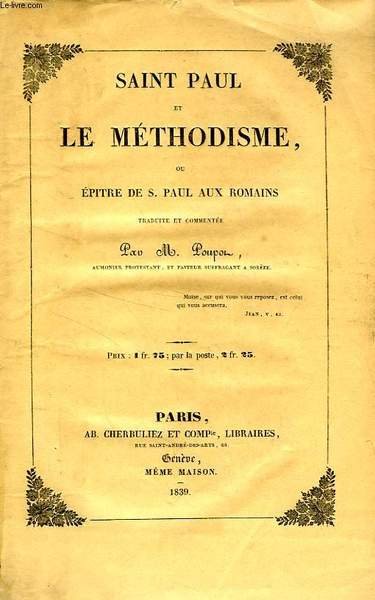 SAINT PAUL ET LE METHODISME, OU EPITRE DE S. PAUL …