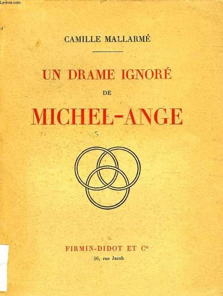 UN DRAME IGNORE DE MICHEL-ANGE