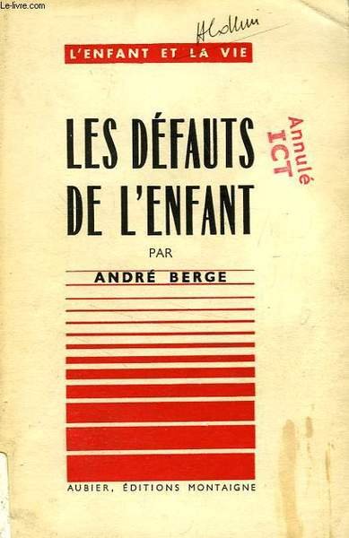 LES DEFAUTS DE L'ENFANT