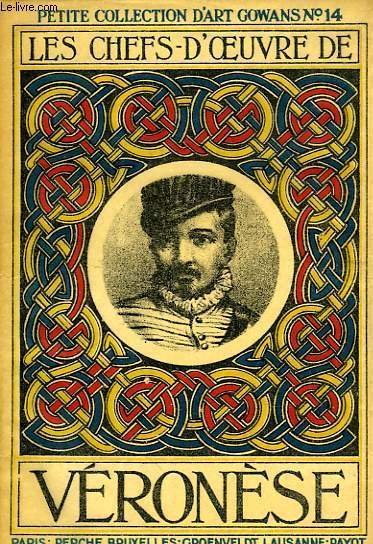 LES CHEFS-D'OEUVRE DE VERONESE (1528-1588)